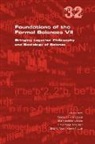 Karen Francois, Benedikt Lowe, Thomas Muller - Foundations of the Formal Sciences VII. Bringing Together Philosophy and Sociology of Science