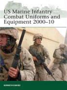 Kenneth Ewald, J Kenneth Eward, J. Kenneth Eward, Kenneth Eward, Eward J. Kenneth, J. Eward... - US Marine Infantry Combat Uniforms and Equipment 2000-12