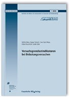 Hans-Gerd Maas, Steffen Marx, Gregor Schacht - Versuchsgrenzlastindikatoren bei Belastungsversuchen. Abschlussbericht
