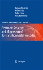 Hideak Ido, Hideaki Ido, Tadaei Itoh, Tadaei et al Itoh, Masato Morifuji, Kazuk Motizuki... - Electronic Structure and Magnetism of 3d-Transition Metal Pnictides