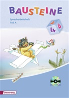 Björn Bauch, Ulrike Dirzus, Gabriele Hinze, Ingrid Messelken, Siegfried Müller, Daniela Reinker... - Bausteine Spracharbeitshefte, Ausgabe 2008: BAUSTEINE Spracharbeitsheft - Ausgabe 2008