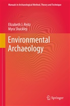 Elizabet Reitz, Elizabeth Reitz, Elizabeth J. Reitz, Myra Shackley - Environmental Archaeology