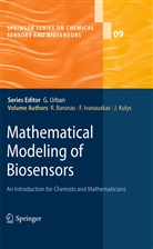 Roma Baronas, Romas Baronas, Feliksa Ivanauskas, Feliksas Ivanauskas, Juozas Kulys - Mathematical Modeling of Biosensors