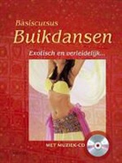 M. Kaiblinger, L. Schubauer - Basiscursus buikdansen + CD / druk 1