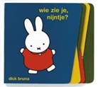 D. Bruna, Dick Bruna - Wie zie je, Nijntje ? / druk 1