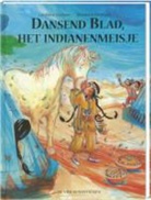 G. Elschner, M. Schliephack - Dansend Blad, het indianenmeisje / druk 1