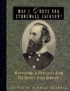 Randall J Bedwell, Randall J. Bedwell - May I Quote You, Stonewall Jackson?