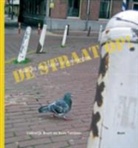 L. Brunt, Lodewijk Brunt, K. Tamboer - De straat op ! / druk 1