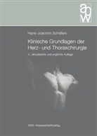 Aicher, D Aicher, W u a Buhre, Hans-Joachi Schäfers, Hans-Joachim Schäfers, Hans- Schäfers... - Klinische Grundlagen der Herz- und Thoraxchirurgie