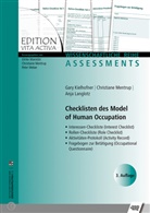 Gar Kielhofner, Gary Kielhofner, Anj Langlotz, Anja Langlotz, Christian Mentrup, Christiane Mentrup... - Checklisten des Model of Human Occupation