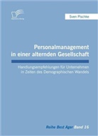 Sven Pischke - Personalmanagement in einer alternden Gesellschaft