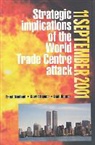 E. W. Neuland, Ernst Neuland, G. C. Olivier, Gerrit Olivier, D. J. Venter, Dani Venter - 11 September 2001: Strategic Implications of the World Trade Centre Attack