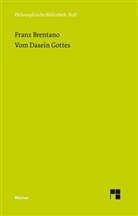 Franz Brentano, Franz Cl. Brentano, Franz Clemens Brentano, Alfred Kastil - Vom Dasein Gottes
