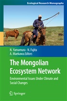 Nobor Fujita, Noboru Fujita, Reichiro Ishii, Ai Maekawa, Norio Yamamura - The Mongolian Ecosystem Network