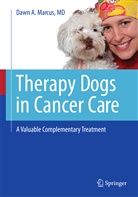 Dawn A Marcus, Dawn A. Marcus - Therapy Dogs in Cancer Care