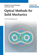 Erwin Hack, Pramod Rastogi, Hack, Hack, Erwin Hack, Pramo Rastogi... - Optical Methods for Solid Mechanics