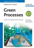 Paul T. Anastas, Robert Boethling, Adelina Voutchkova, Paul T. Anastas, Rober Boethling, Robert Boethling... - Handbook of Green Chemistry - 9: Handbook of Green Chemistry - Green Processes