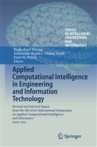 Szilveszte Kovács, Szilveszter Kovács, Emil M. Petriu, Radu-Emil Precup, Stefan Preitl, Stefan Preitl et al - Applied Computational Intelligence in Engineering and Information Technology