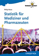 Carsten Heinisch, Philip Rowe - Statistik für Mediziner und Pharmazeuten