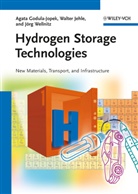 Agat Godula-Jopek, Agata Godula-Jopek, Walte Jehle, Walter Jehle, Joerg Wellnitz, Jörg Wellnitz - Hydrogen Storage Technologies