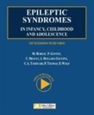 Michelle Bureau, BUREAU GENTON D, Bureau Genton/d, Bureau/genton/d, Bureau/genton/dravet, Antonio V. Delgado-Escueta... - Epileptic syndromes in infancy, childhood and adolescence