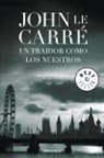 John Le Carre, John le Carré - Un traidor como los nuestros