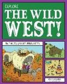 Anita Yasuda, Alex Kim, Bryan Stone - Explore the Wild West!