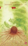 Cristina Cortinas - Cancer: Herencia y Ambiente