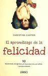 Christine Carter - El Aprendizaje de La Felicidad