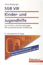 Horst Marburger - SGB VIII, Kinder- und Jugendhilfe