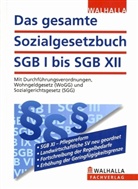 Das gesamte Sozialgesetzbuch SGB I bis SGB XII