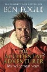 Ben Fogle - The Accidental ADventurer