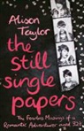 Alison Taylor - The Still Single Papers