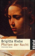 Brigitte Riebe - Pforten des Nacht