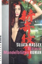 Sujata Massey - Bittere Mandelblüten