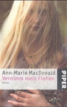 Ann-Marie MacDonald - Vernimm mein Flehen