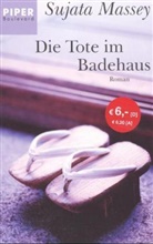 Sujata Massey - Die Tote im Badehaus