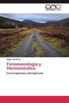 Edgar Sandoval - Fenomenología y Hermenéutica