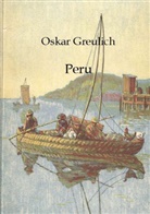 Oskar Greulich - Peru
