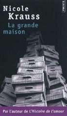 Nicole Krauss, Nicole (1974-....) Krauss, Krauss Nicole, Nicole Krauss, Paule Guivarch - La grande maison