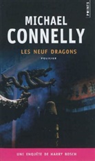 Michael Connelly, Michael (1956-....) Connelly, Connelly Michael, Michael Connelly, Robert Pépin - NEUF DRAGONS -LES-
