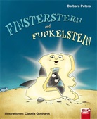 Gotthardt, Peter, Barbara Peters, Claudia Gotthardt - Finsterstern und Funkelstein
