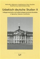 Abduazizo, Abduzukhur Abduazizov, Borisov, Iraida Borisova, Adolat Iskhakova, Hans J Spitz... - Usbekisch-deutsche Studien II