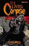 Buz Hasson, Ken Haeser, Buz Hasson, Ken Haeser, Greg Pak, Ryan Parrott... - The Living Corpse: Exhumed