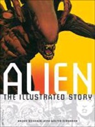 Archie Goodwin, Goodwin Archie, Walter Simonson, Walt Simonson, Simonson Walt, Charles Lippincott - Alien : The Illustrated Story