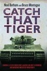 Noel Botham, Noel Montague Botham, Bruce Montague - Catch That Tiger