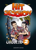 Bosworth Music - Hit Session Ukulele 2. Bd.2