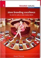 Arndt Traindl - store branding excellence