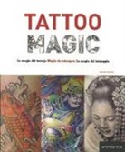 Ayamara Arreaza, Aymara Arreaza, Cristian Campos, Aymar Arreaza, Cristian Campos - Tattoo Magic