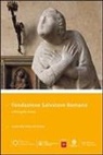 Serena Pini - Fondazione Salvatore Romano: Guida Alla Visita del Museo